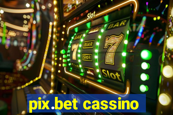 pix.bet cassino